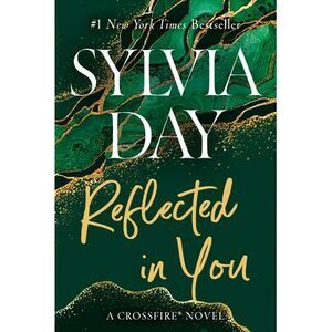 Reflected in You -- Sylvia Day
